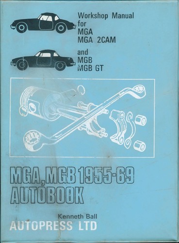 Workshop manual for mga mgb - for, mga,